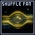 Shuffle Fan
